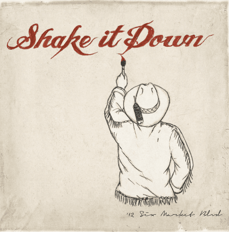 Shake it Down album cover: a man in a cowboy hat and fringe jacket paints the title on a wall